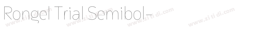 Rongel Trial Semibol字体转换